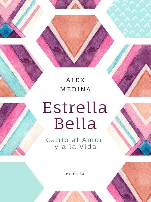 Title details for Estrella Bella by Alex Medina - Available